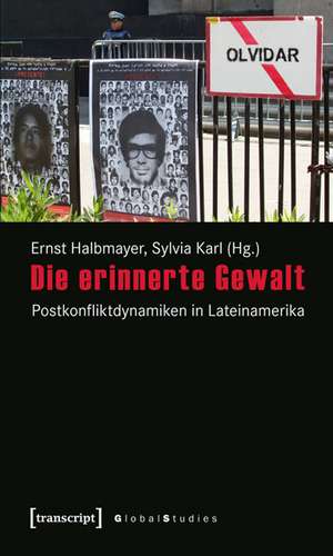 Die erinnerte Gewalt de Ernst Halbmayer