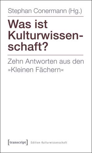 Was ist Kulturwissenschaft? de Stephan Conermann