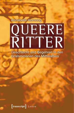 Queere Ritter de Annabelle Hornung