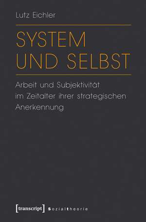 System und Selbst de Lutz Eichler