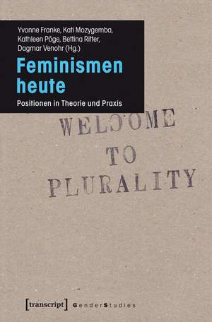 Feminismen heute de Yvonne Franke