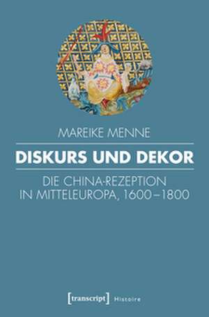 Diskurs und Dekor de Mareike Menne