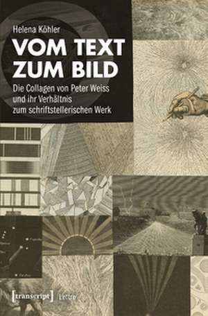 Vom Text zum Bild de Helena Köhler