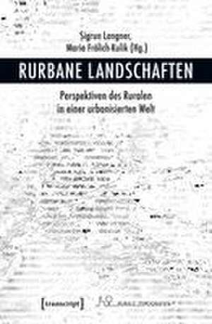 Rurbane Landschaften