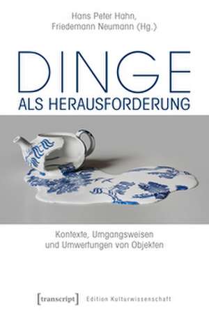 Dinge als Herausforderung de Hans Peter Hahn