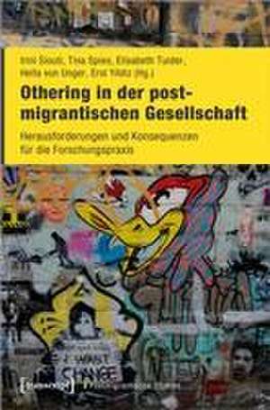 Othering in der postmigrantischen Gesellschaft de Irini Siouti