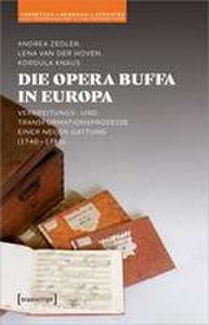 Die Opera buffa in Europa de Andrea Zedler