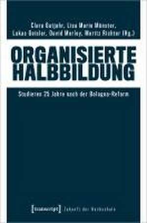 Organisierte Halbbildung de Clara Gutjahr