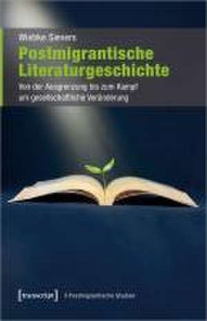 Postmigrantische Literaturgeschichte de Wiebke Sievers