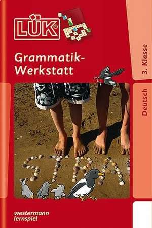 LÜK Grammatik-Werkstatt 3. Klasse de Heiner Müller