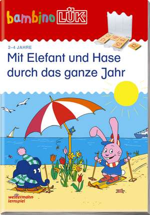 bambinoLÜK. Mit Elefant und Hase durch das ganze Jahr