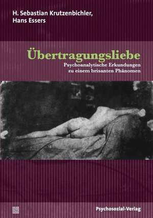 Übertragungsliebe de H. Sebastian Krutzenbichler