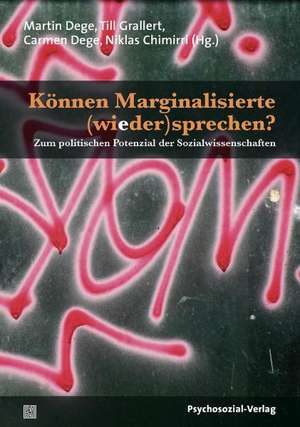 Können Marginalisierte (wieder)sprechen? de Martin Dege