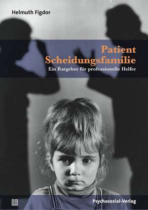 Patient Scheidungsfamilie de Helmuth Figdor