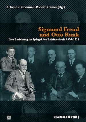 Sigmund Freud und Otto Rank de E. James Lieberman