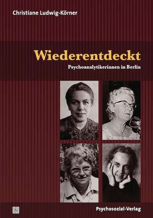 Wiederentdeckt de Christiane Ludwig-Körner