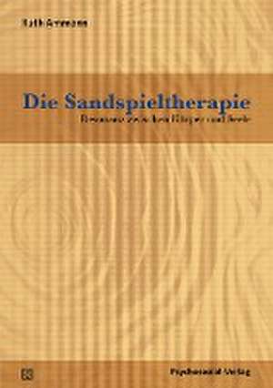 Die Sandspieltherapie de Ruth Ammann