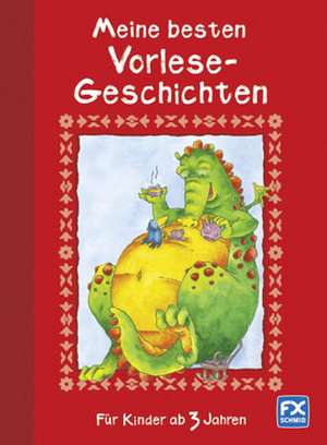 Meine besten Vorlesegeschichten ab 3 Jahren de Karin Ackermann-Stoletzky