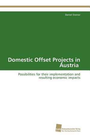 Domestic Offset Projects in Austria de Daniel Steiner