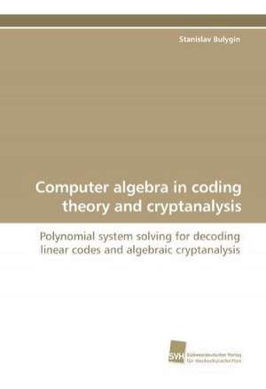 Computer Algebra in Coding Theory and Cryptanalysis: A Novel Histone Lysine Mono-Methyltransferase de Stanislav Bulygin