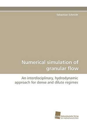 Numerical Simulation of Granular Flow: A Novel Histone Lysine Mono-Methyltransferase de Sebastian Schmidt