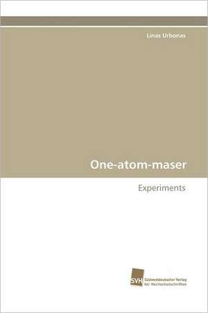 One-Atom-Maser: An Integrative Approach de Linas Urbonas