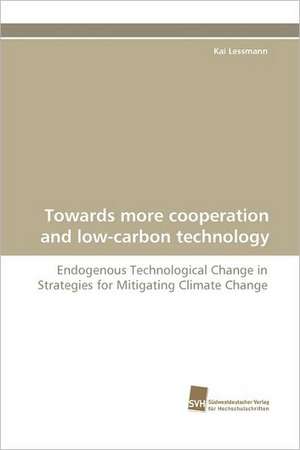 Towards More Cooperation and Low-Carbon Technology: An Integrative Approach de Kai Lessmann