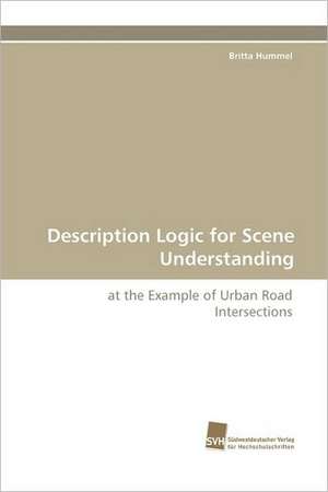 Description Logic for Scene Understanding de Britta Hummel