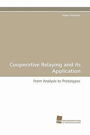 Cooperative Relaying and Its Application: From Bulk to Heterostructures de Stefan Valentin