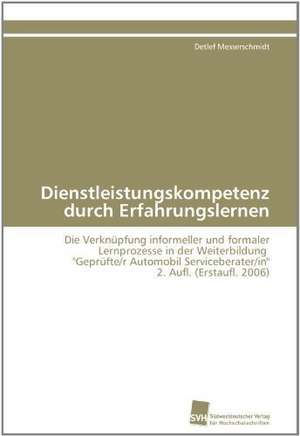 Dienstleistungskompetenz Durch Erfahrungslernen: Quinone Oxidoreductase de Detlef Messerschmidt