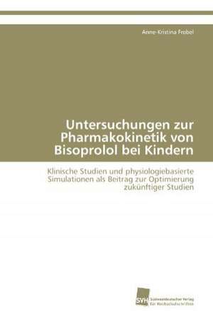 Untersuchungen Zur Pharmakokinetik Von Bisoprolol Bei Kindern: Quinone Oxidoreductase de Anne-Kristina Frobel