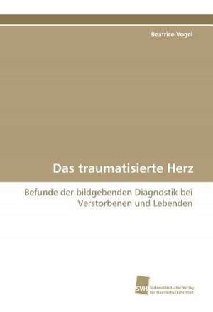 Das Traumatisierte Herz: Finding Out about Getting in de Beatrice Vogel