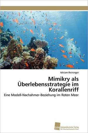 Mimikry ALS Uberlebensstrategie Im Korallenriff: Verlaufsbeobachtung Nach Nierentransplantation de Miriam Reininger