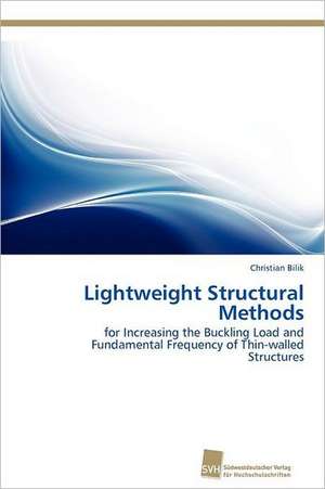 Lightweight Structural Methods de Christian Bilik