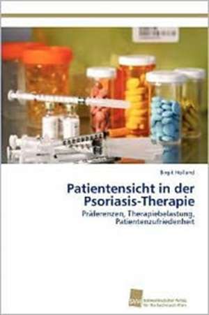 Patientensicht in Der Psoriasis-Therapie: Trimerbildung & Funktion de Birgit Holland