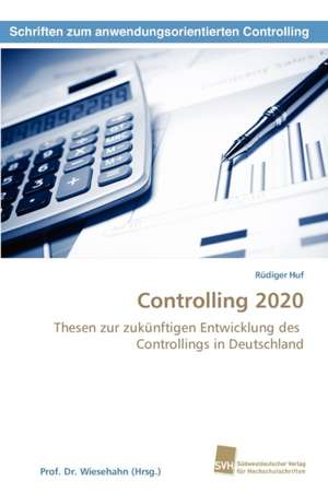 Controlling 2020 de Rüdiger Huf