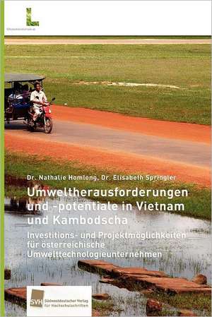 Umweltherausforderungen Und Potentiale in Vietnam Und Kambodscha: Measurement and Source Allocation de Nathalie Homlong