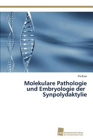 Molekulare Pathologie Und Embryologie Der Synpolydaktylie: Measurement and Source Allocation de Pia Kuss