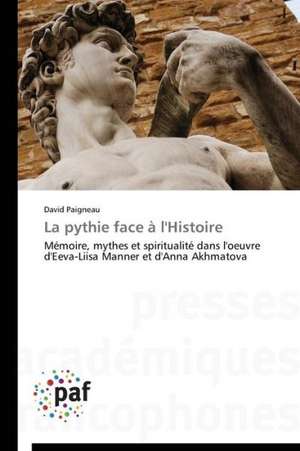 La pythie face à l'Histoire de David Paigneau