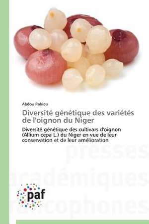 Diversité génétique des variétés de l'oignon du Niger de Abdou Rabiou