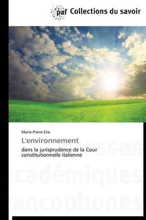 L'environnement de Marie-Pierre Elie