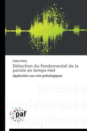 Détection du fondamental de la parole en temps-réel de Fadoua Bahja