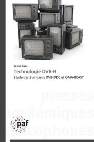 Technologie DVB-H de Semya Ziam