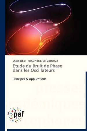 Etude du Bruit de Phase dans les Oscillateurs de Chokri Jebali