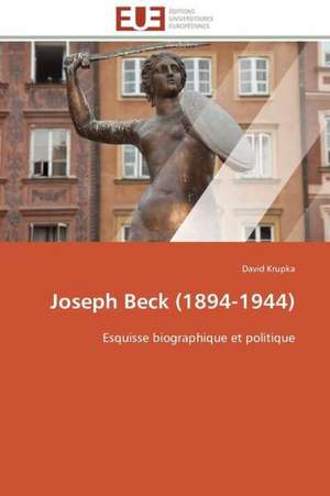 Joseph Beck (1894-1944) de David Krupka