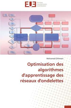 Optimisation Des Algorithmes D'Apprentissage Des Reseaux D'Ondelettes: Le Cas Des Etudiants Haitiens de Mohamed Othmani