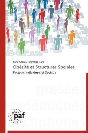 Obésité et Structures Sociales de Carla Andrea Taramasco Toro