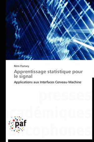 Apprentissage statistique pour le signal de Rémi Flamary