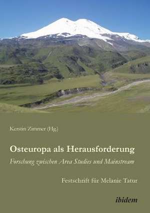 Osteuropa als Herausforderung