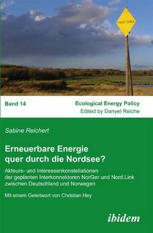 Reichert, S: Erneuerbare Energie quer durch die Nordsee?. Ak